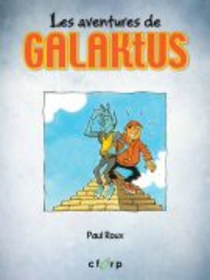 cover image of Les aventures de Galaktus